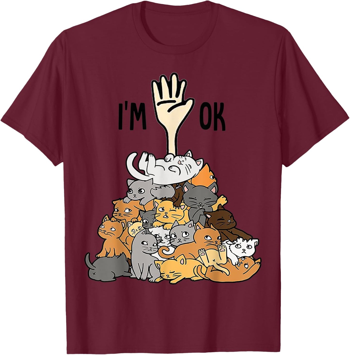 Full of cats I'm ok cat lover Women T-Shirt - T-Shirt | Maroon