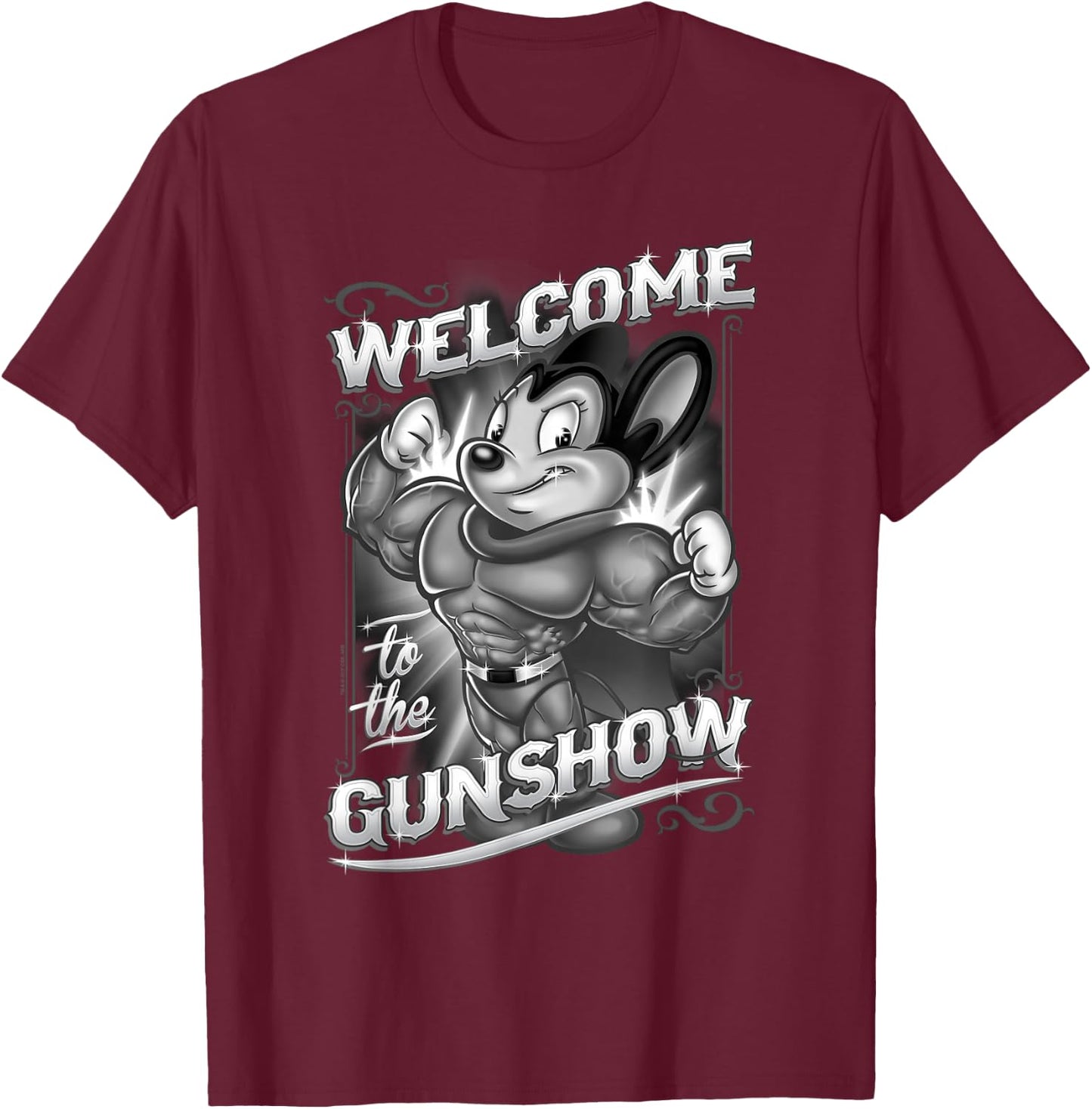 Mighty Mouse Welcome to The Gunshow T-Shirt - T-Shirt | Maroon