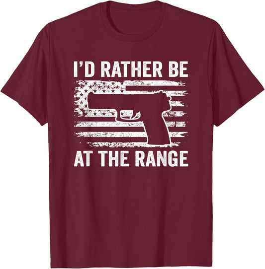 I'd Rather Be At The Gun Range - Pistol USA Flag Funny Gun Women Men T-Shirt - T-Shirt | Maroon