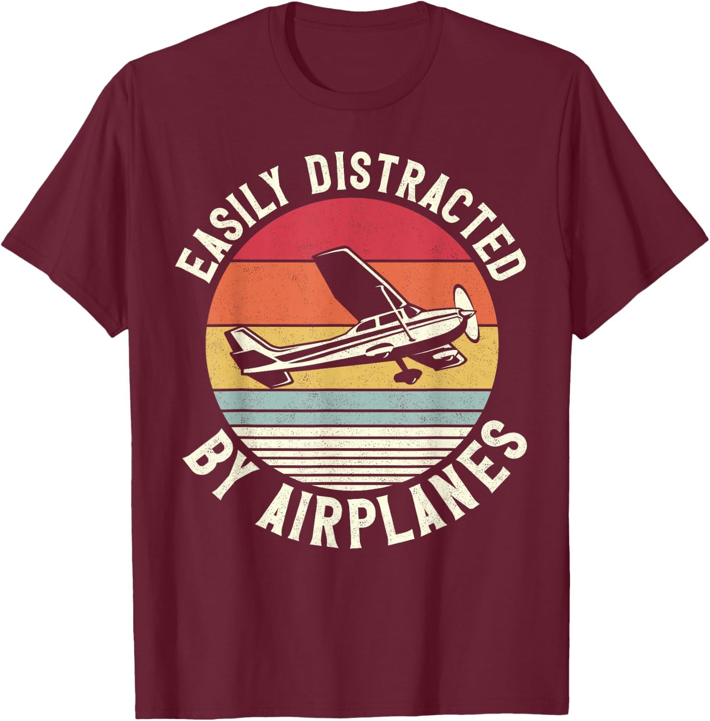 Airplane Pilot Vintage Retro Easily Distracted By Airplanes T-Shirt - T-Shirt | Maroon