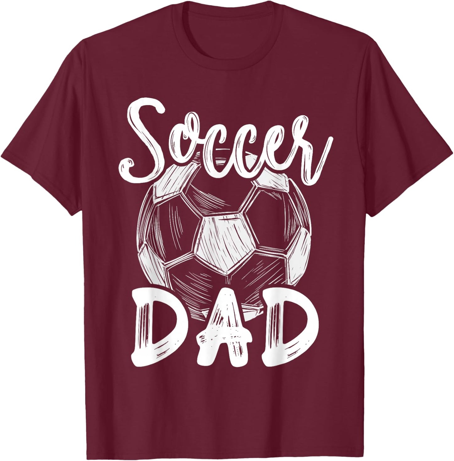 Soccer Dad Family Matching Team Player Soccer Ball T-Shirt - T-Shirt | Maroon