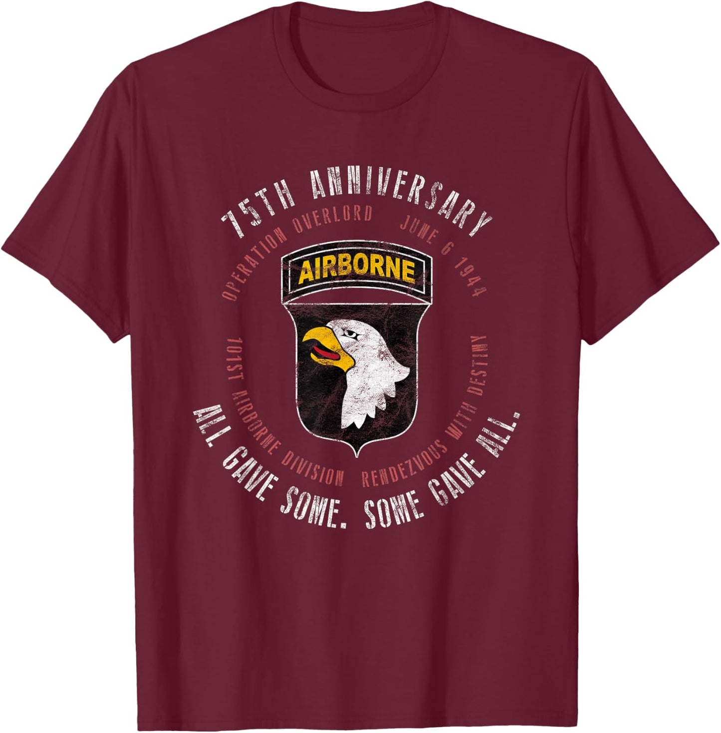 D-Day 75th Anniversary 101st Airborne Div. WWII Vintage T-Shirt - T-Shirt | Maroon