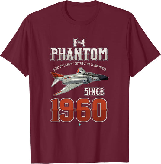 F-4 Phantom- World's Largest Distributor of Mig Parts Gift T-Shirt - T-Shirt | Maroon