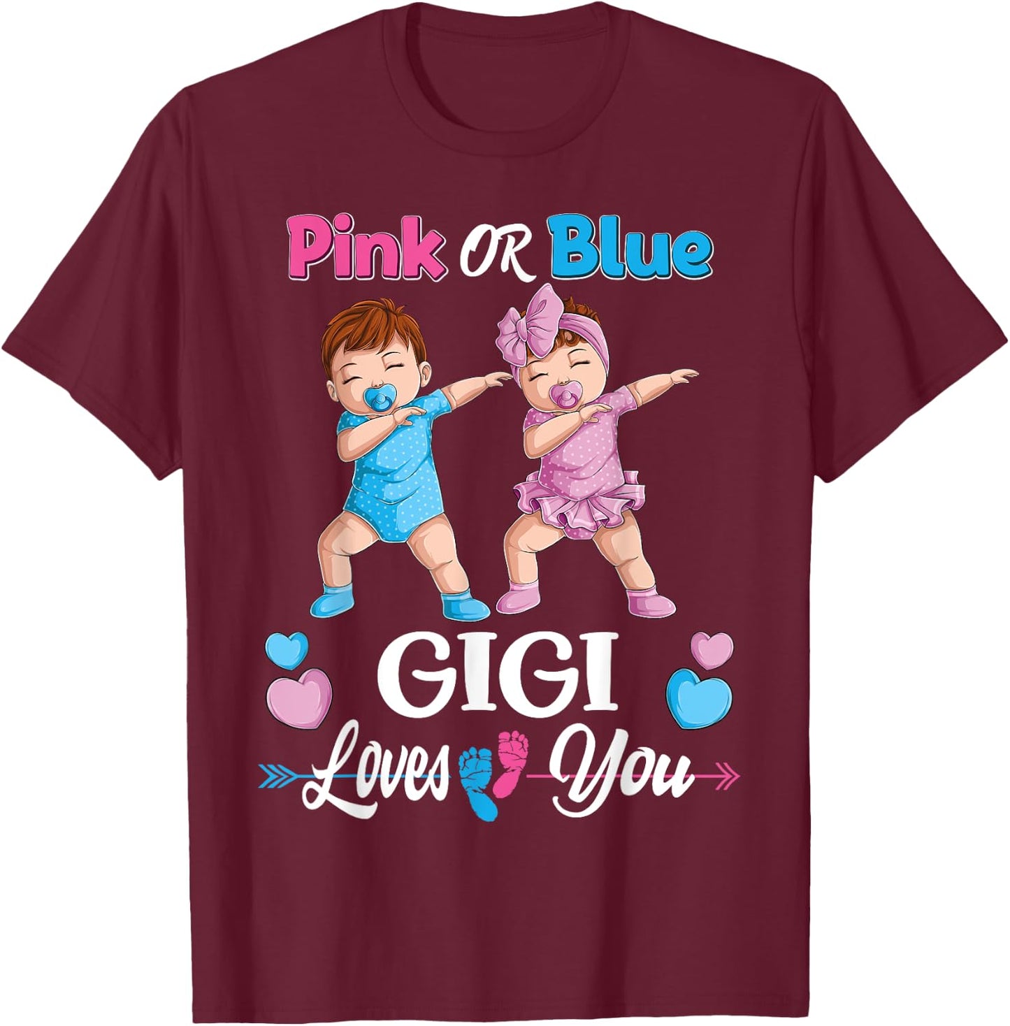 Pink Or Blue Gigi Loves You Baby Gender Reveal Party Women T-Shirt - T-Shirt | Maroon