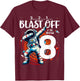 8 Birthday Boy Astronaut Astronomy 8th Year Old Birtday T-Shirt - T-Shirt | Maroon