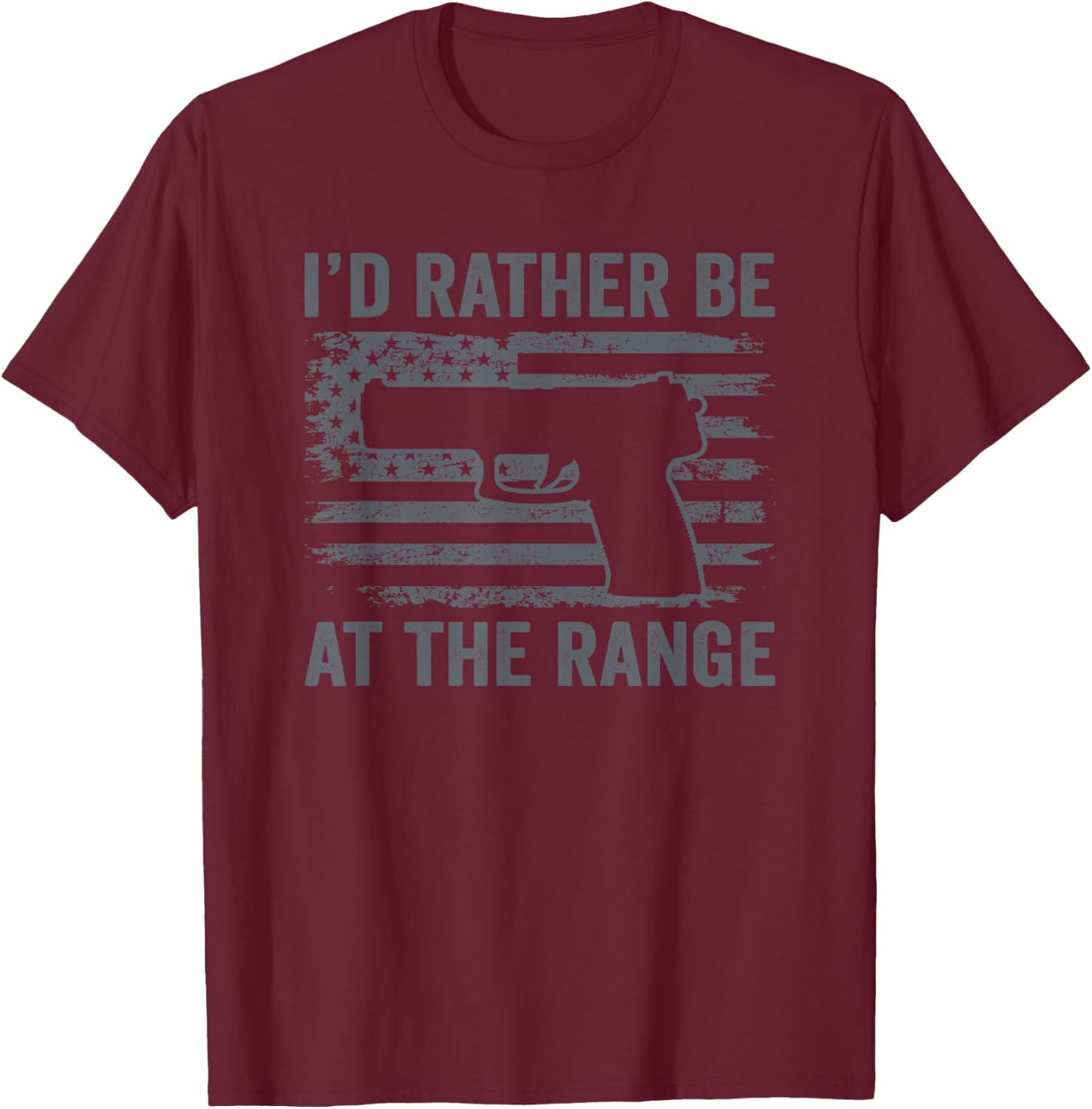 I'd Rather Be At The Gun Range - Pistol USA Flag Funny Gun T-Shirt - T-Shirt | Maroon