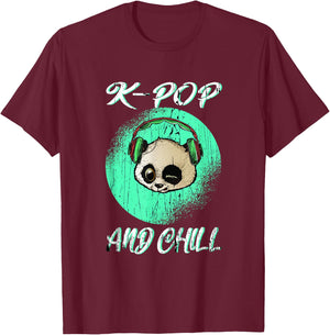 Panda with the saying K-POP and Chill T-Shirt - T-Shirt | Maroon