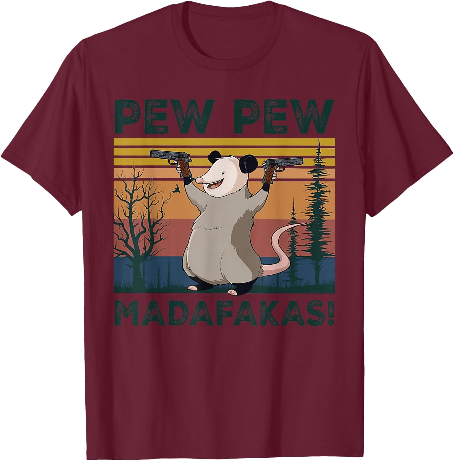 Ugly Cats Pew Pew Madafakas Gun And Opossum T-Shirt - T-Shirt | Maroon