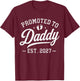 Promoted to Daddy EST. 2027 New Dad 2027 T-Shirt - T-Shirt | Maroon