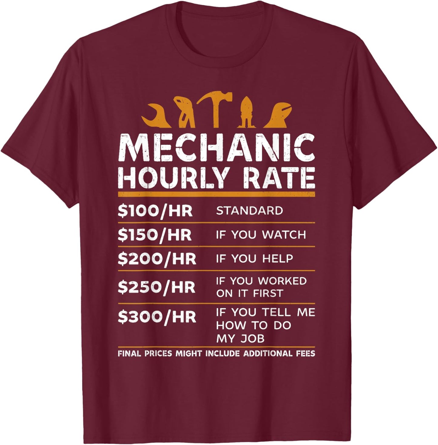 Mechanic hourly rate T-Shirt - T-Shirt | Maroon