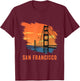 San Francisco Retro Golden Gate Bridge from California T-Shirt - T-Shirt | Maroon