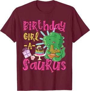 Birthday Girl-A-Saurus Cute Dinosaur T-Shirt - T-Shirt | Maroon