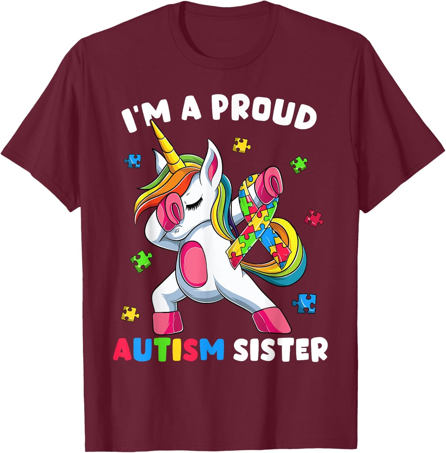 Proud Autism Sister Dab Dance Shirts, Girls Dabbing Unicorn T-Shirt - T-Shirt | Maroon