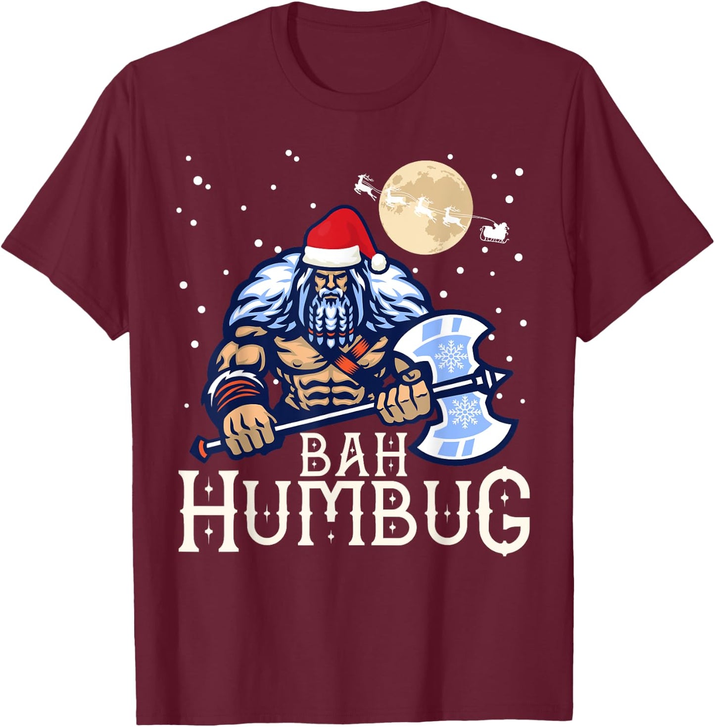 Bah Humbug with Viking Santa a Viking Christmas Ugly Sweater T-Shirt - T-Shirt | Maroon