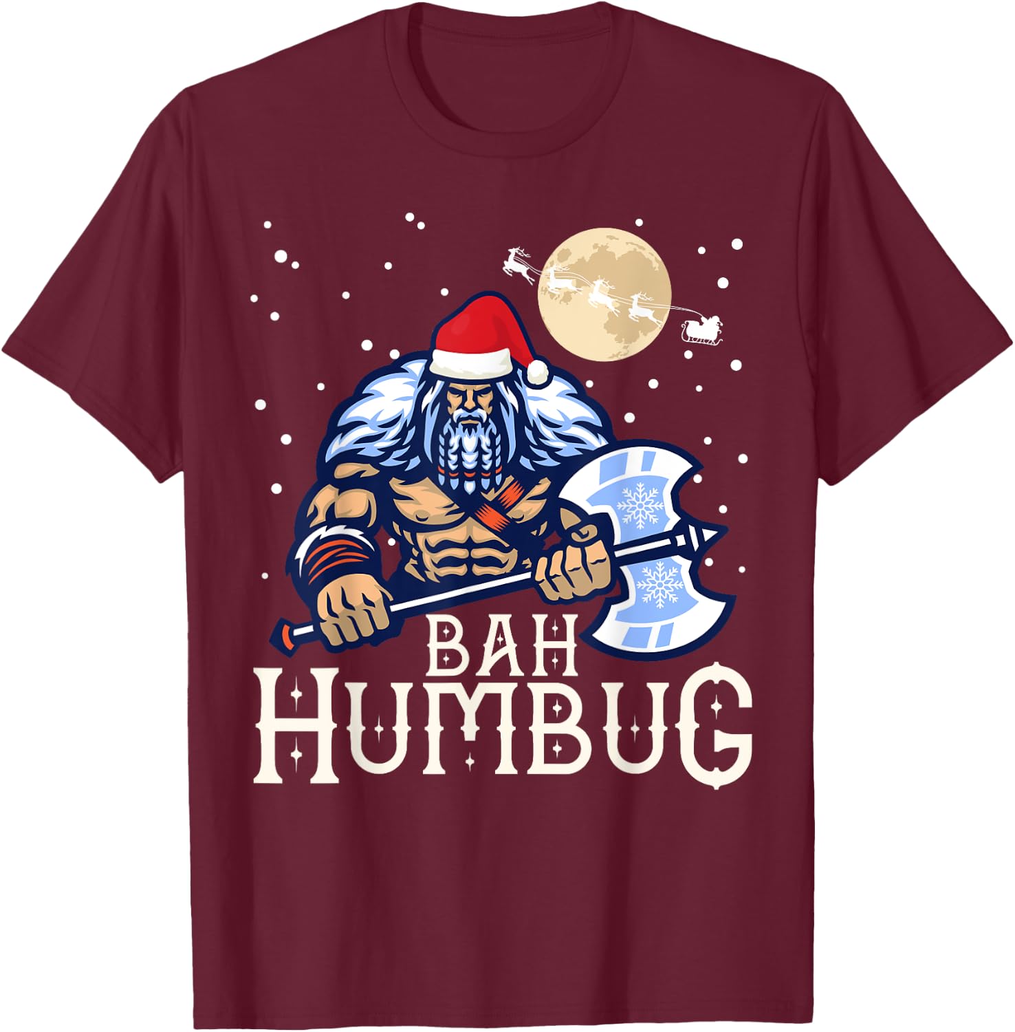 Bah Humbug with Viking Santa a Viking Christmas Ugly Sweater T-Shirt - T-Shirt | Maroon