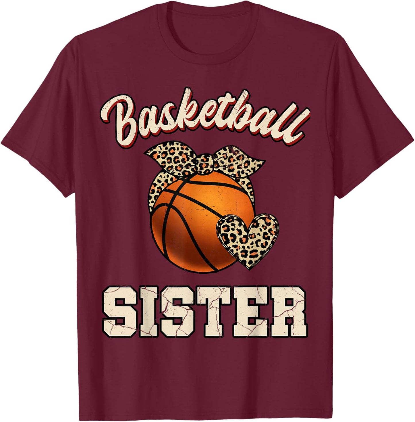 Basketball Sister Bandana Leopard Heart Fans Mother's Day T-Shirt - T-Shirt | Maroon