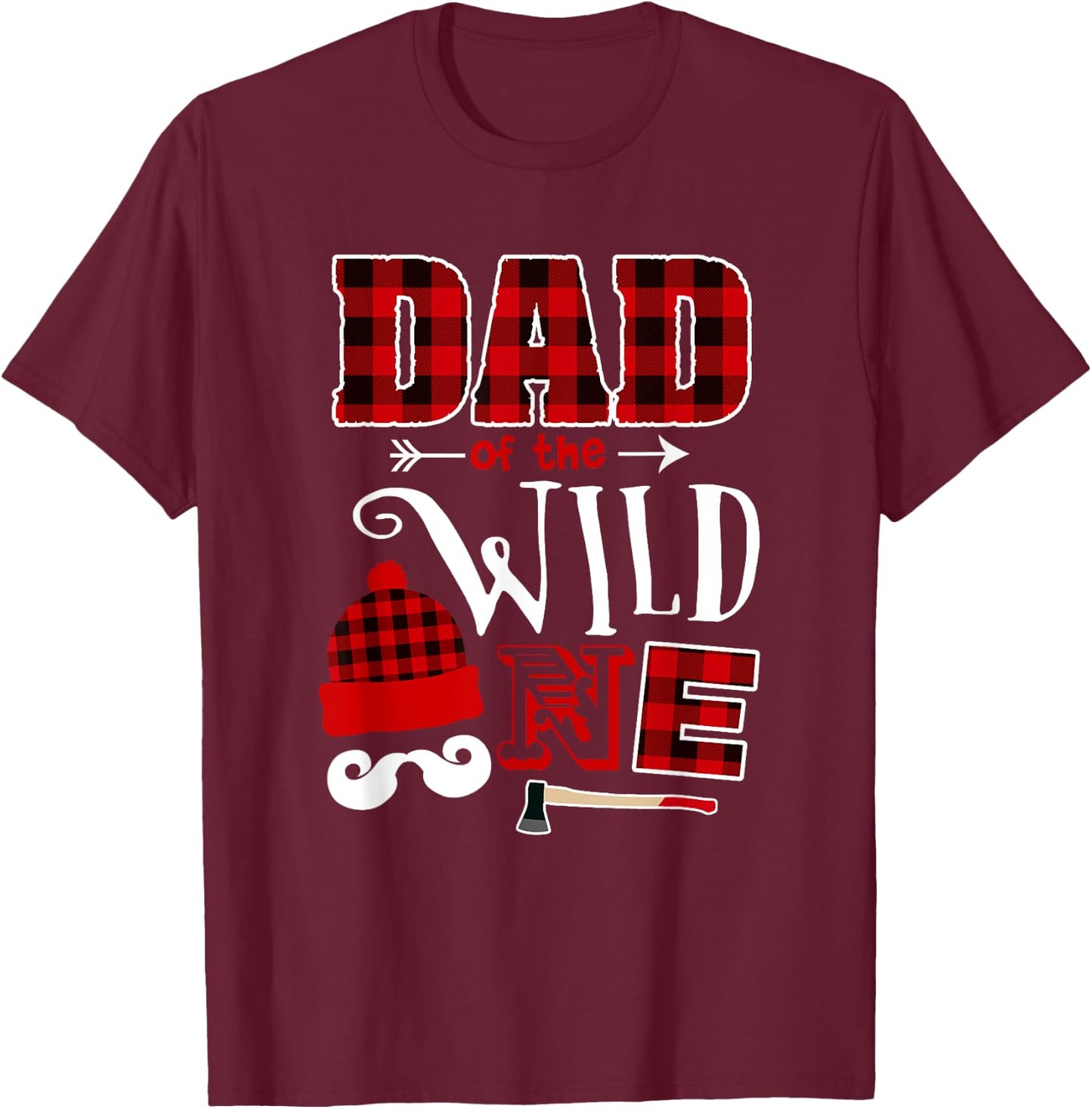 1st Birthday Lumberjack Dad Of the Wild One T-Shirt - T-Shirt | Maroon