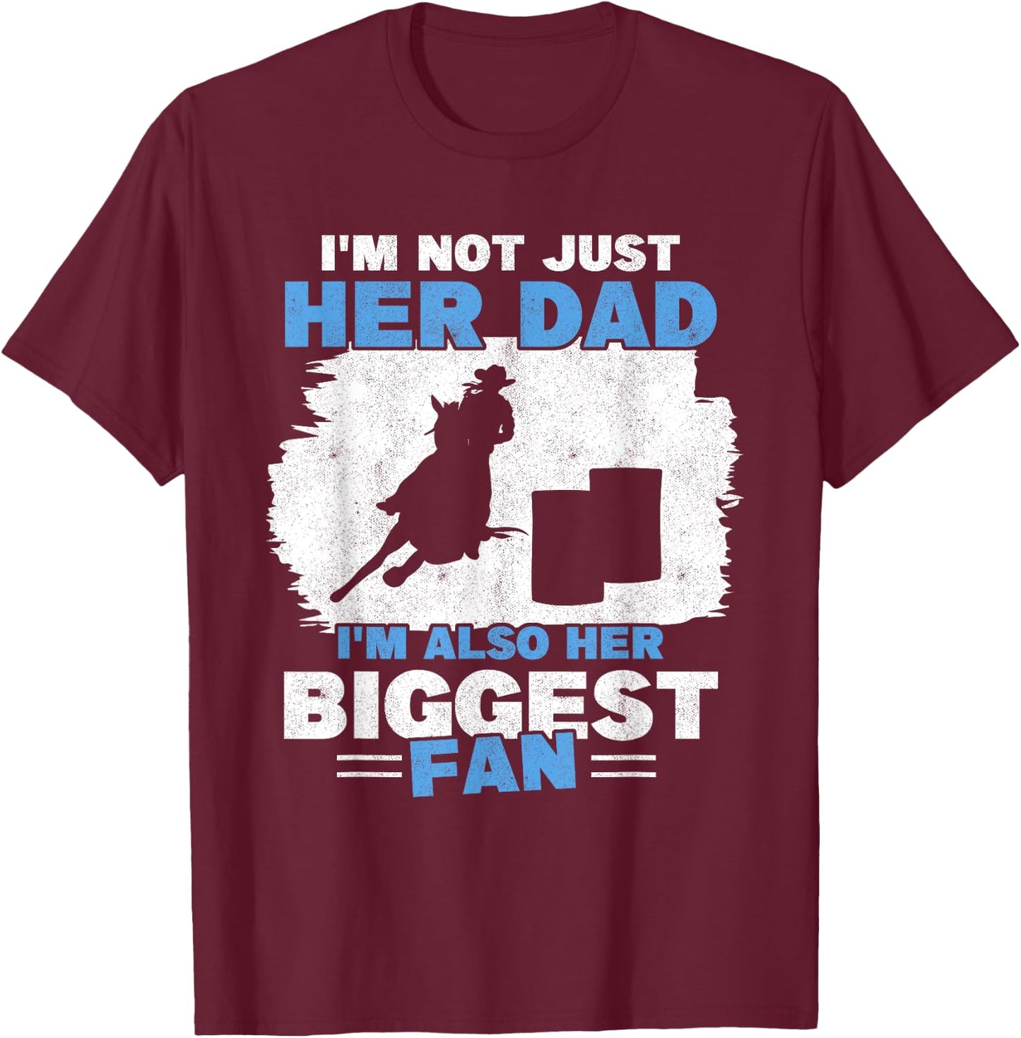 Barrel Racer Fan Dad Father Rodeo Horse Barrel Racing T-Shirt - T-Shirt | Maroon