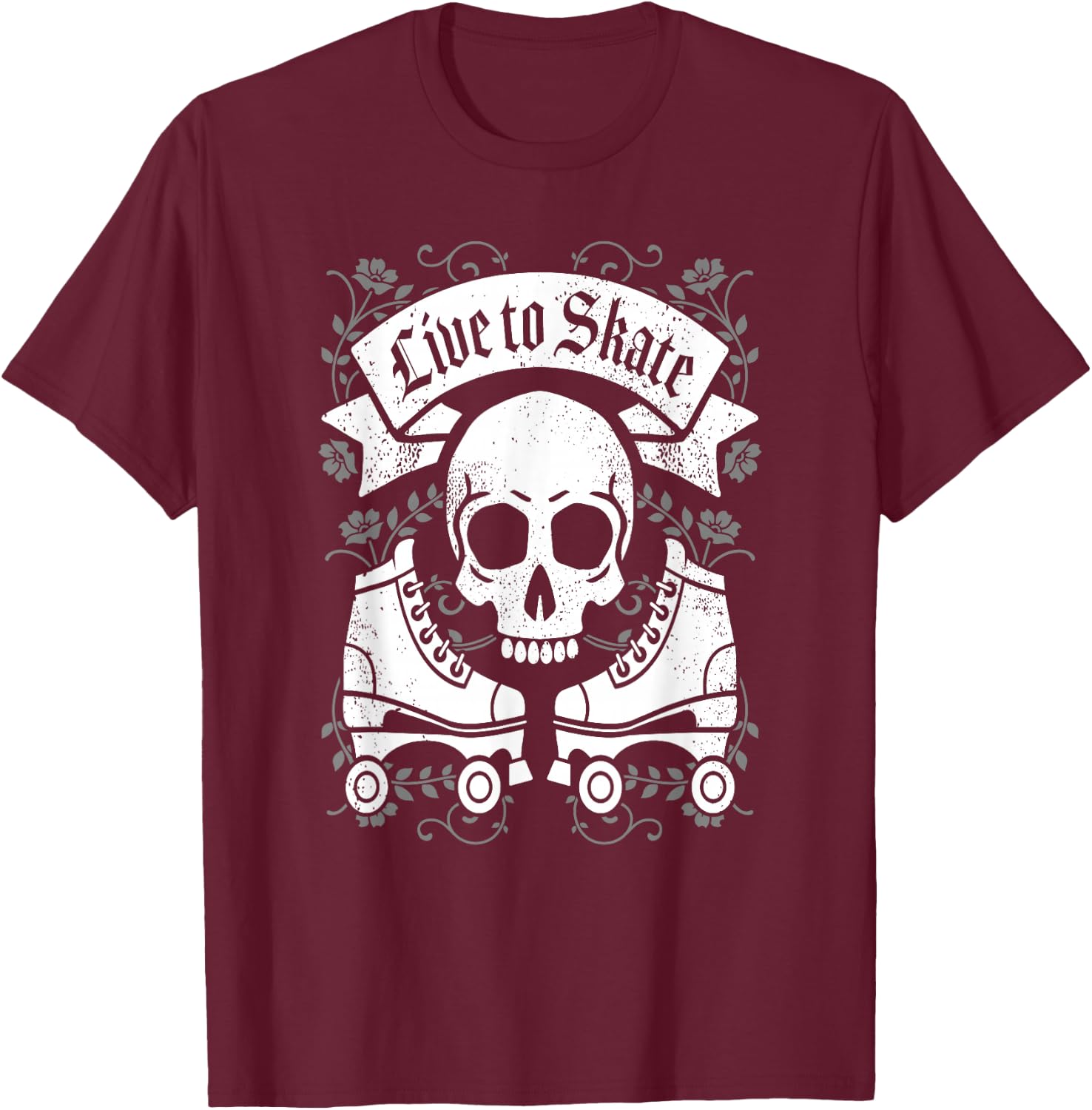 Skull And Roller Skates Live To Skate Goth Punk Roller Derby T-Shirt - T-Shirt | Maroon