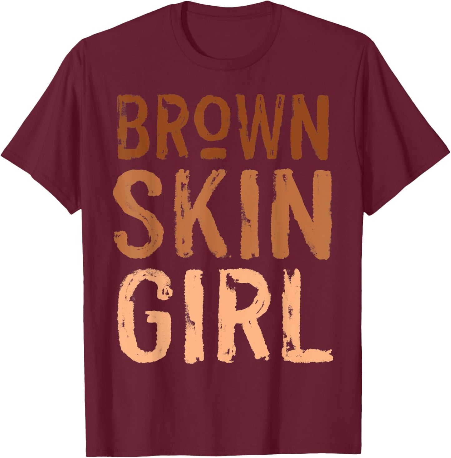 Funny Brown Skin Girl Melanin Queen Juneteenth Women Melanin T-Shirt - T-Shirt | Maroon