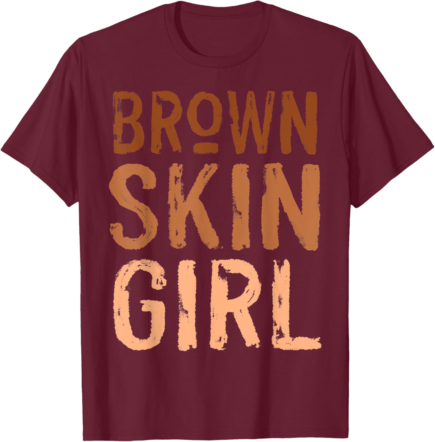 Funny Brown Skin Girl Melanin Queen Juneteenth Women Melanin T-Shirt - T-Shirt | Maroon