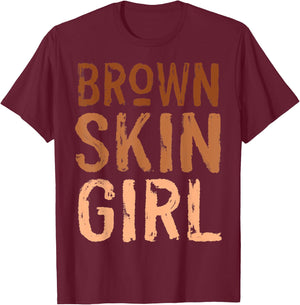 Funny Brown Skin Girl Melanin Queen Juneteenth Women Melanin T-Shirt - T-Shirt | Maroon