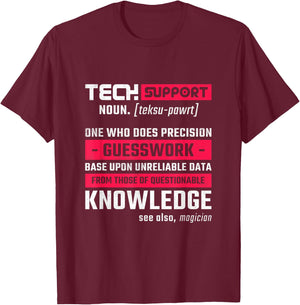 Funny Help Desk Gifts For Technical Support Tech Support Definition, Help Desk T-Shirt - T-Shirt | Maroon