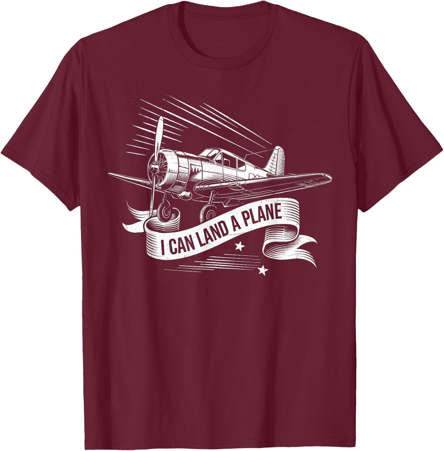 Retro I Can Land A Plane Vintage Aviation Funny Quote Pilot T-Shirt - T-Shirt | Maroon