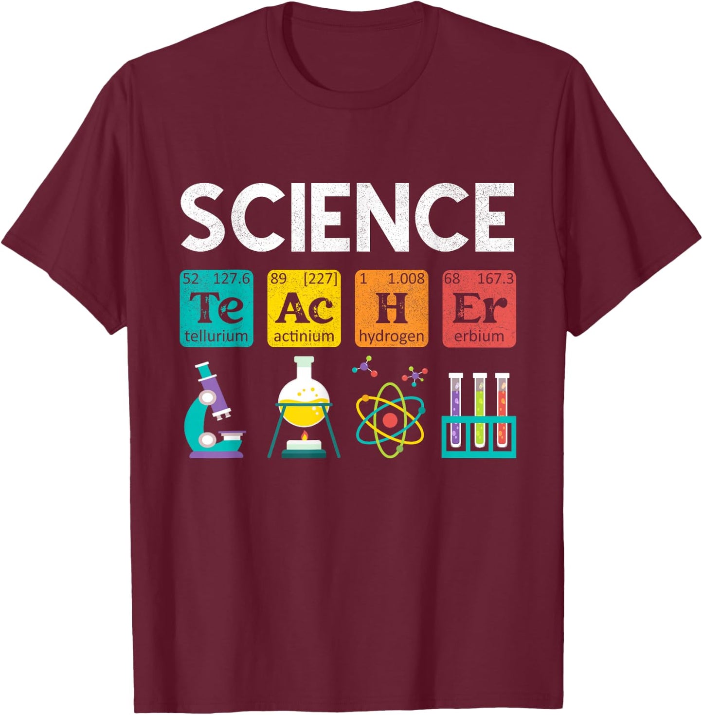 Science Teacher Chemistry Biology Physics Teacher Student Small T-Shirt - T-Shirt | Maroon