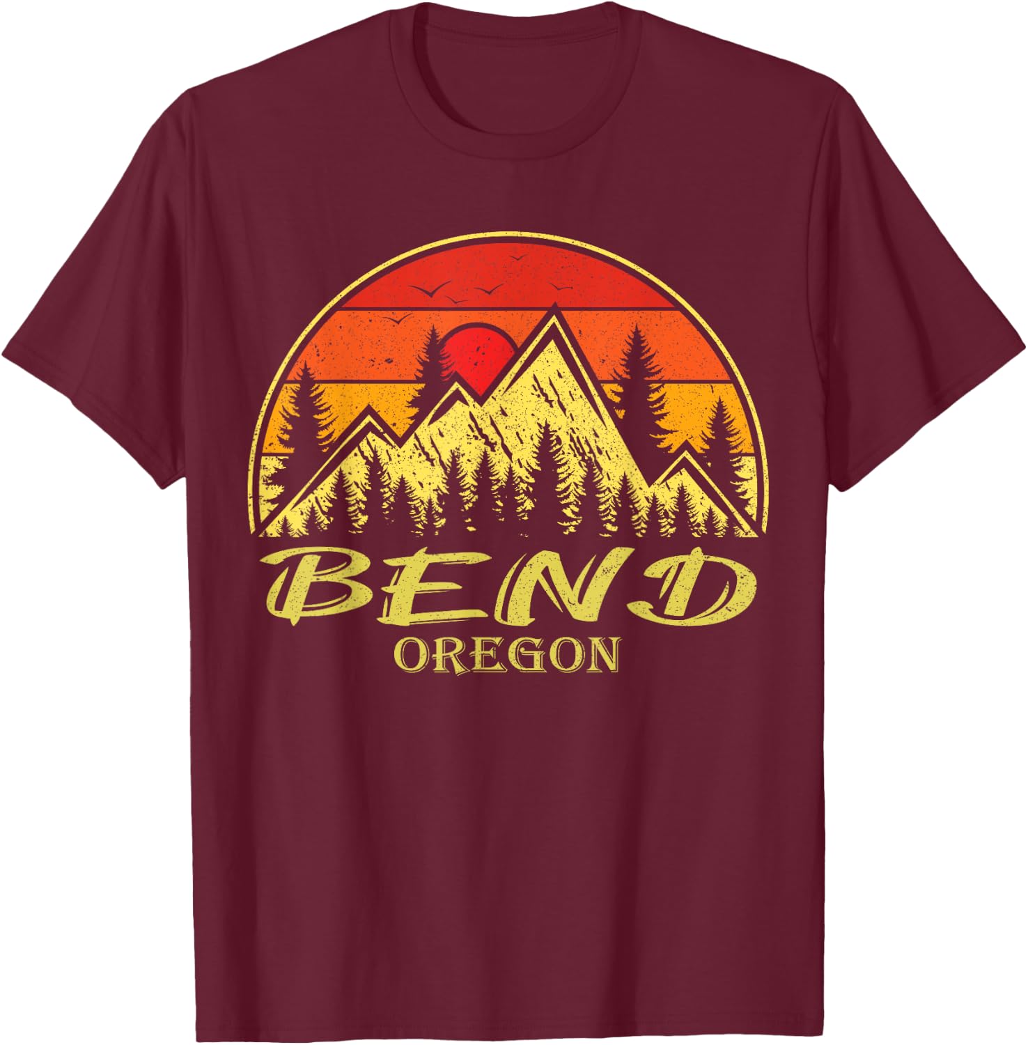 Vintage Bend Oregon OR Mountains Hike Hiking Souvenir T-Shirt - T-Shirt | Maroon