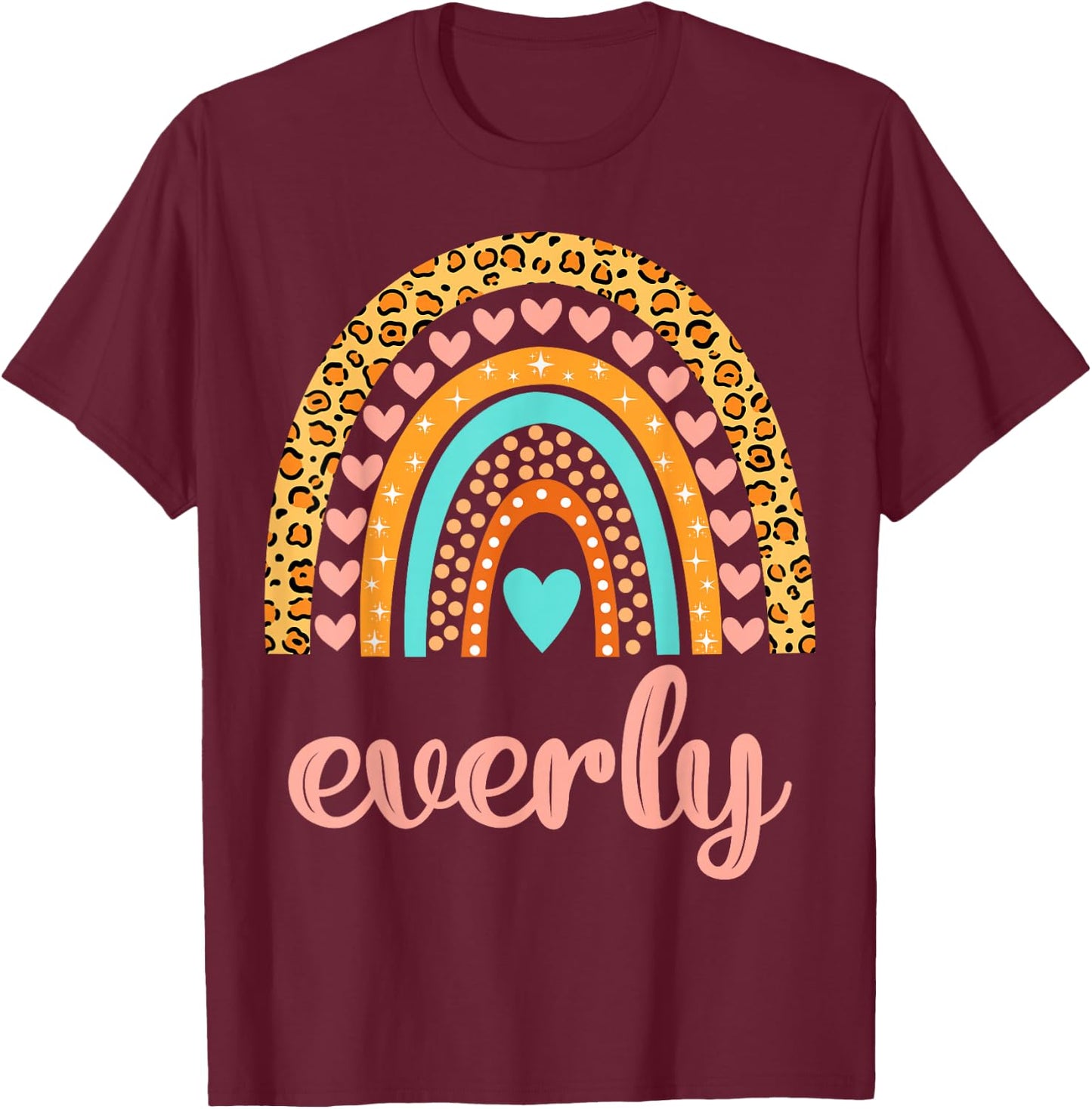 Everly Everly Name Birthday Shirt Gift T-Shirt - T-Shirt | Maroon