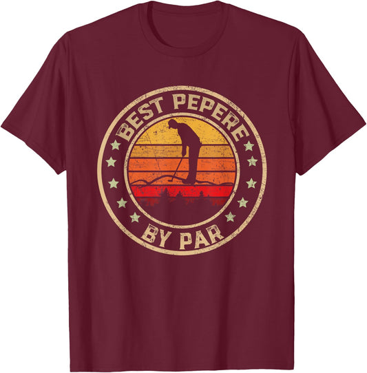 Vintage Best Pepere by Par Shirt Fathers Day Golfing T-Shirt - T-Shirt | Maroon