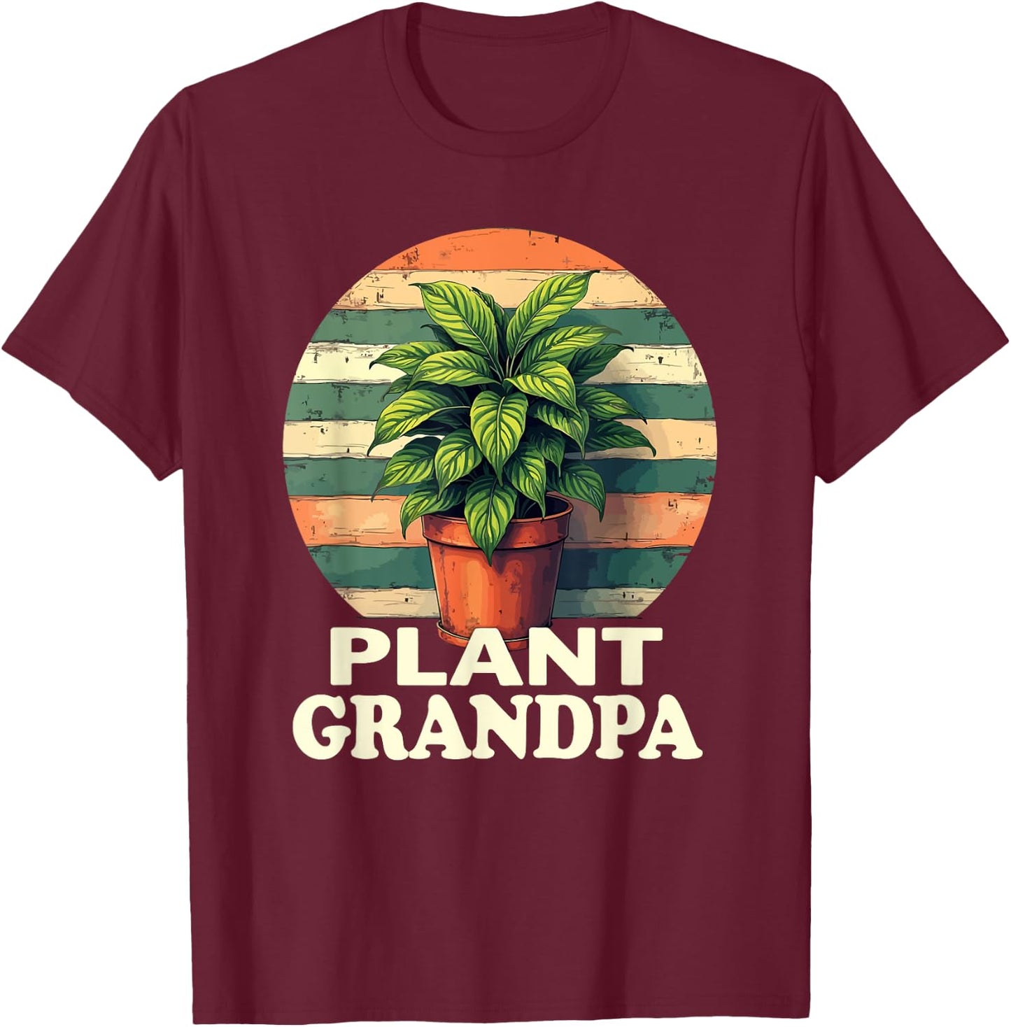 Plant Grandpa Nature Botanical Gardener Plant Gardening T-Shirt - T-Shirt | Maroon