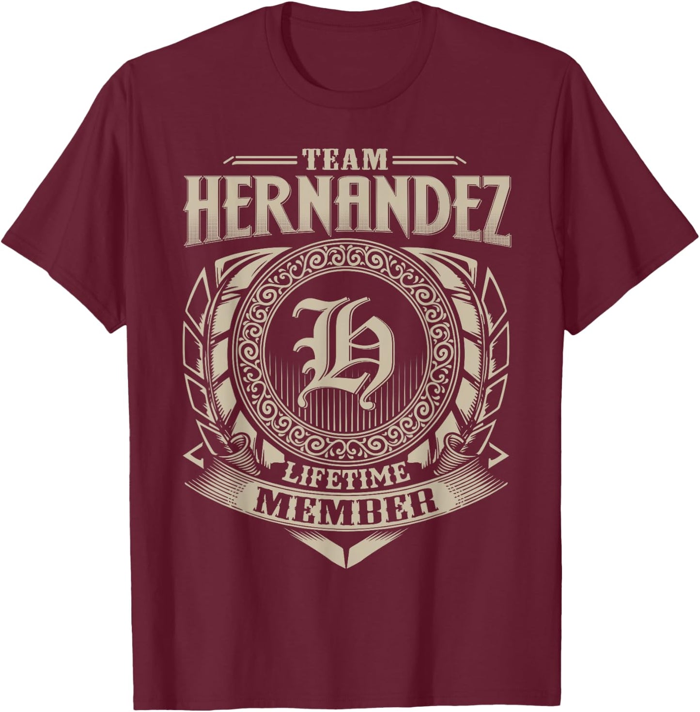 Team HERNANDEZ Lifetime Member Vintage HERNANDEZ Family T-Shirt - T-Shirt | Maroon