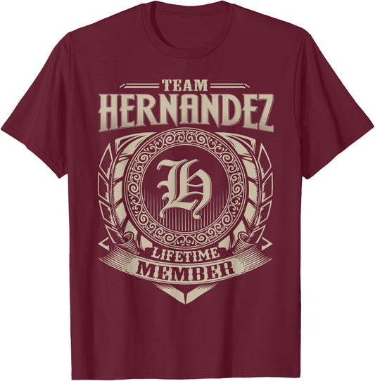 Team HERNANDEZ Lifetime Member Vintage HERNANDEZ Family T-Shirt - T-Shirt | Maroon