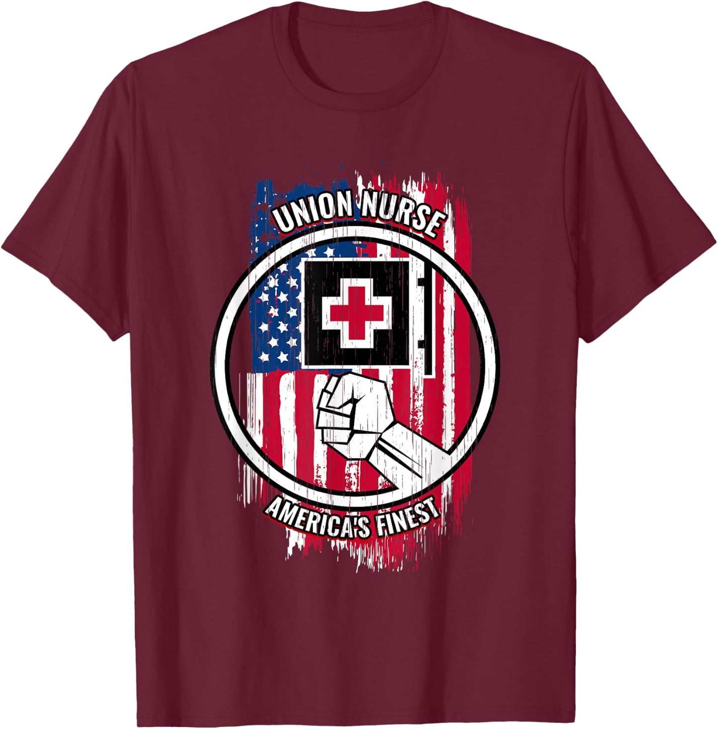 Union Nurse Proud American Gifts Union Nurses T-Shirt - T-Shirt | Maroon