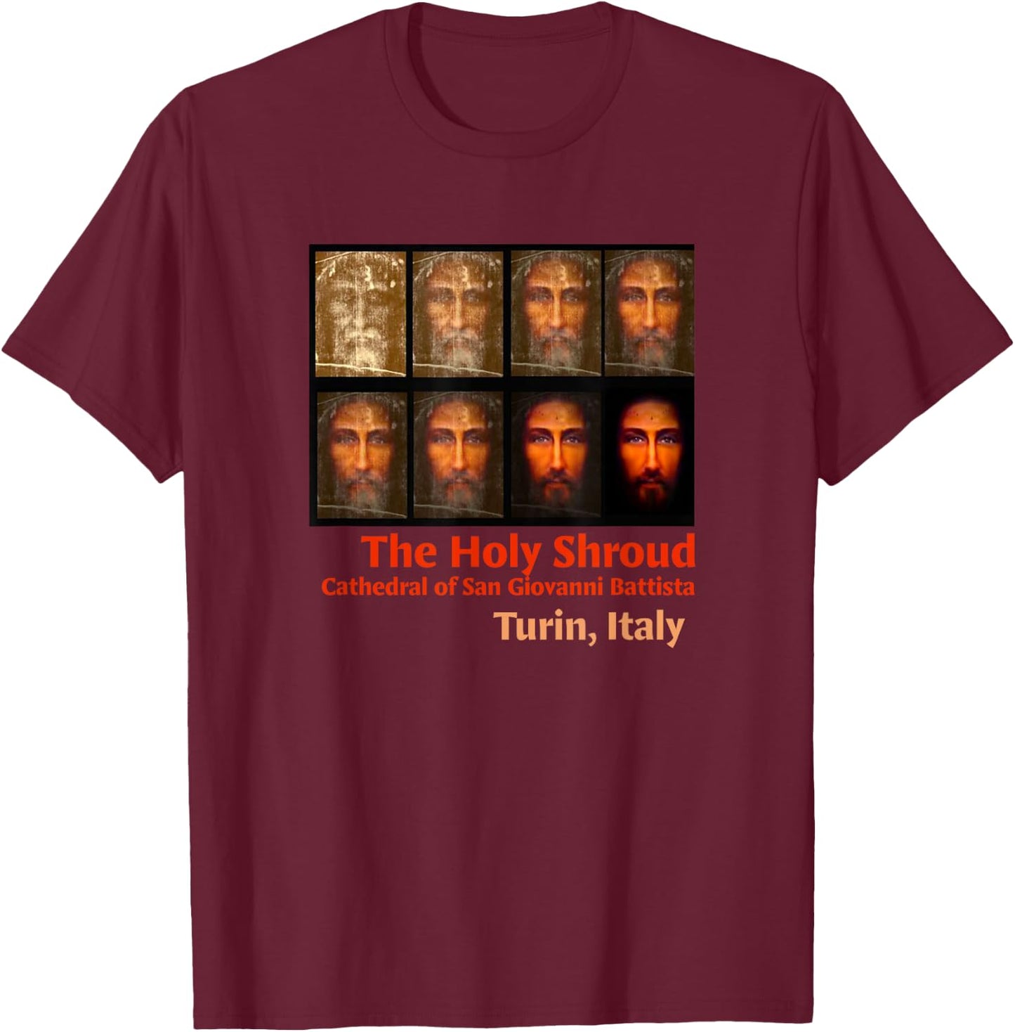 Shroud of Turin The Holy Face of Jesus Test Phases T-Shirt - T-Shirt | Maroon