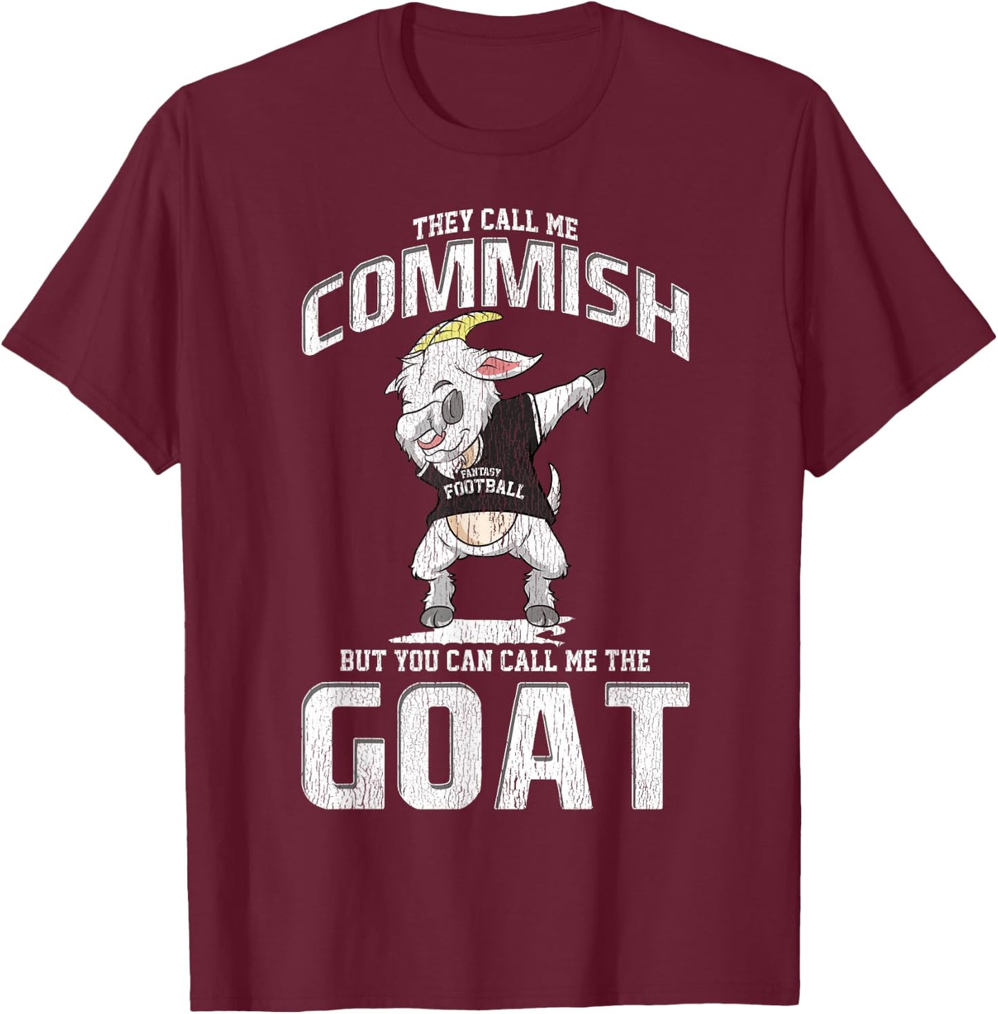 Fantasy Football Commissioner Commish Dabbing Goat Draft Day T-Shirt - T-Shirt | Maroon