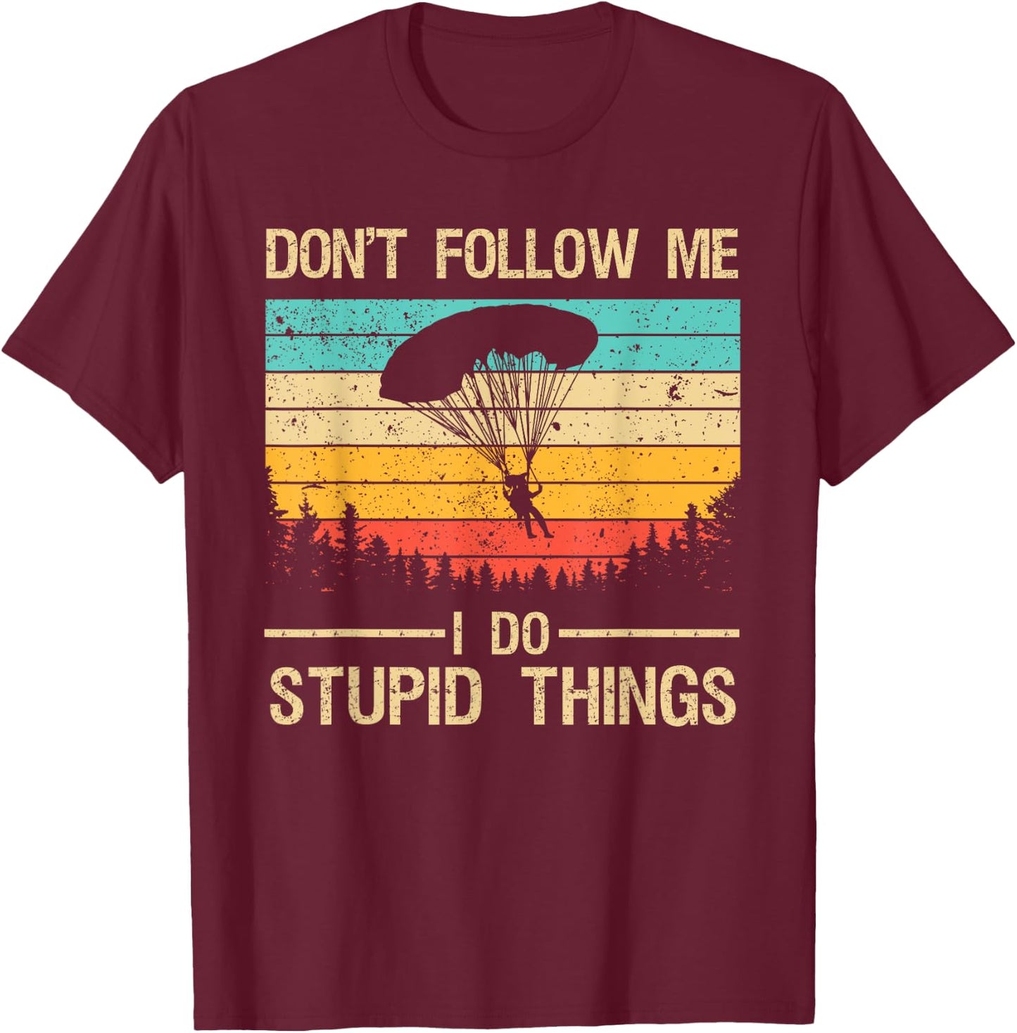 Funny Skydiving Art Women Skydiver Skydive Lovers T-Shirt - T-Shirt | Maroon