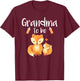 Grandma To Be Fox Baby Shower Cute Forest Animal T-Shirt - T-Shirt | Maroon