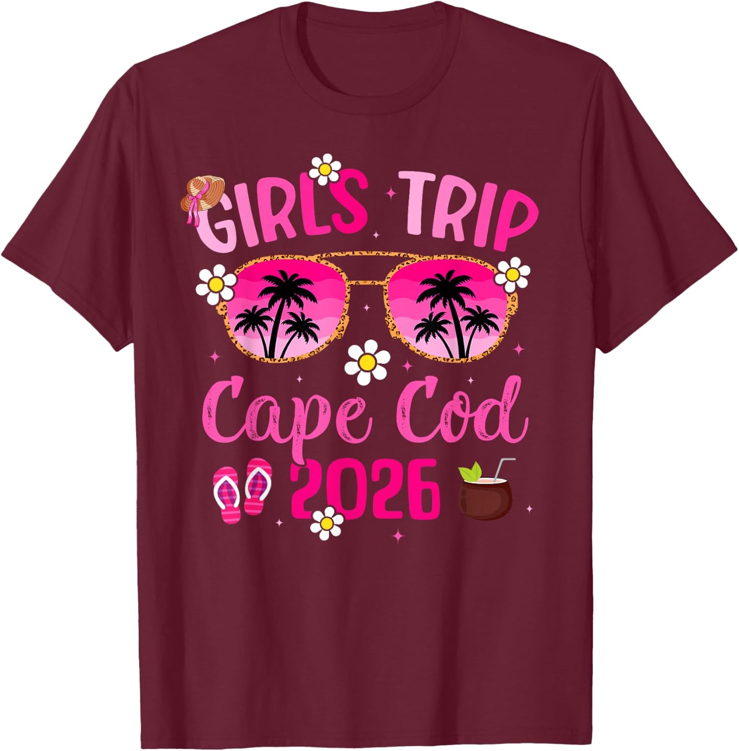 Girl’s Trip Cape Cod 2026 Besties Beach Vacation Group T-Shirt - T-Shirt | Maroon