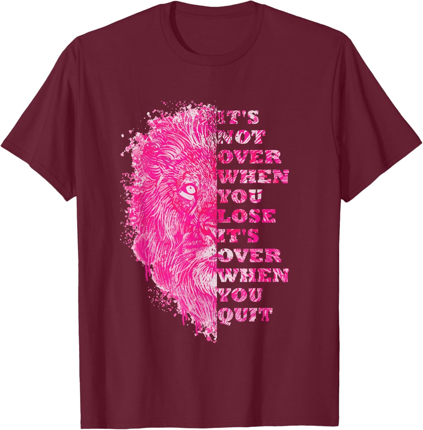 Lion Gym Quote Positive Message Motivation Training Saying T-Shirt - T-Shirt | Maroon