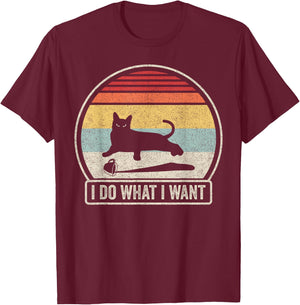 Retro Vintage I Do What I Want Cat T-Shirt - T-Shirt | Maroon
