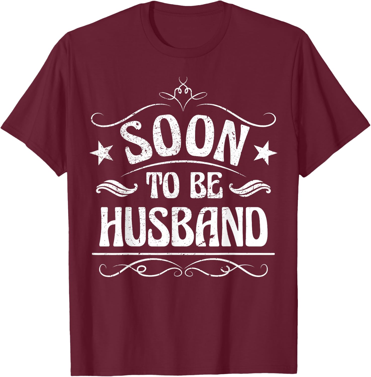 Soon To Be Husband T-Shirt - T-Shirt | Maroon