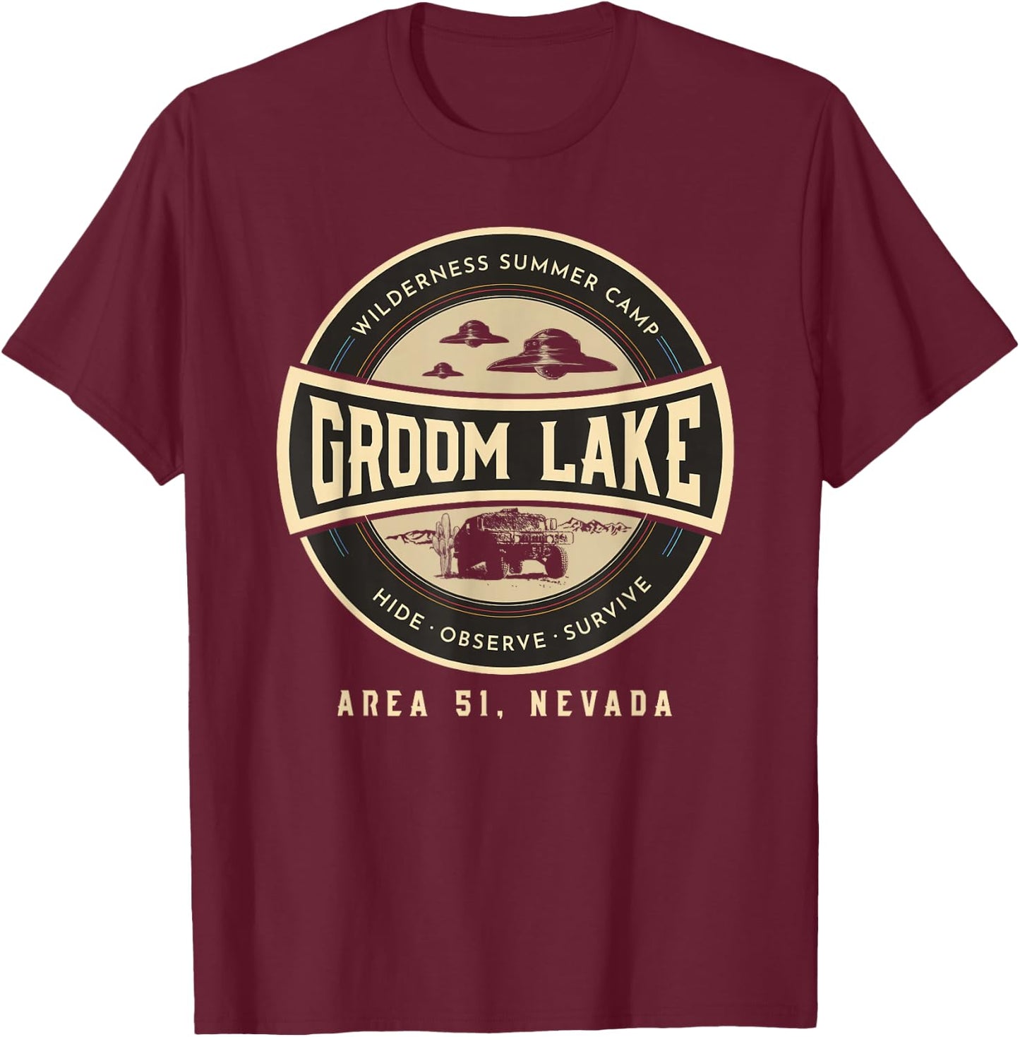 Groom Lake Summer Wilderness Camp - Funny Area 51 Alien UFO T-Shirt - T-Shirt | Maroon