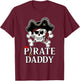 Pirate Daddy Costume Pirate Dad T-Shirt - T-Shirt | Maroon