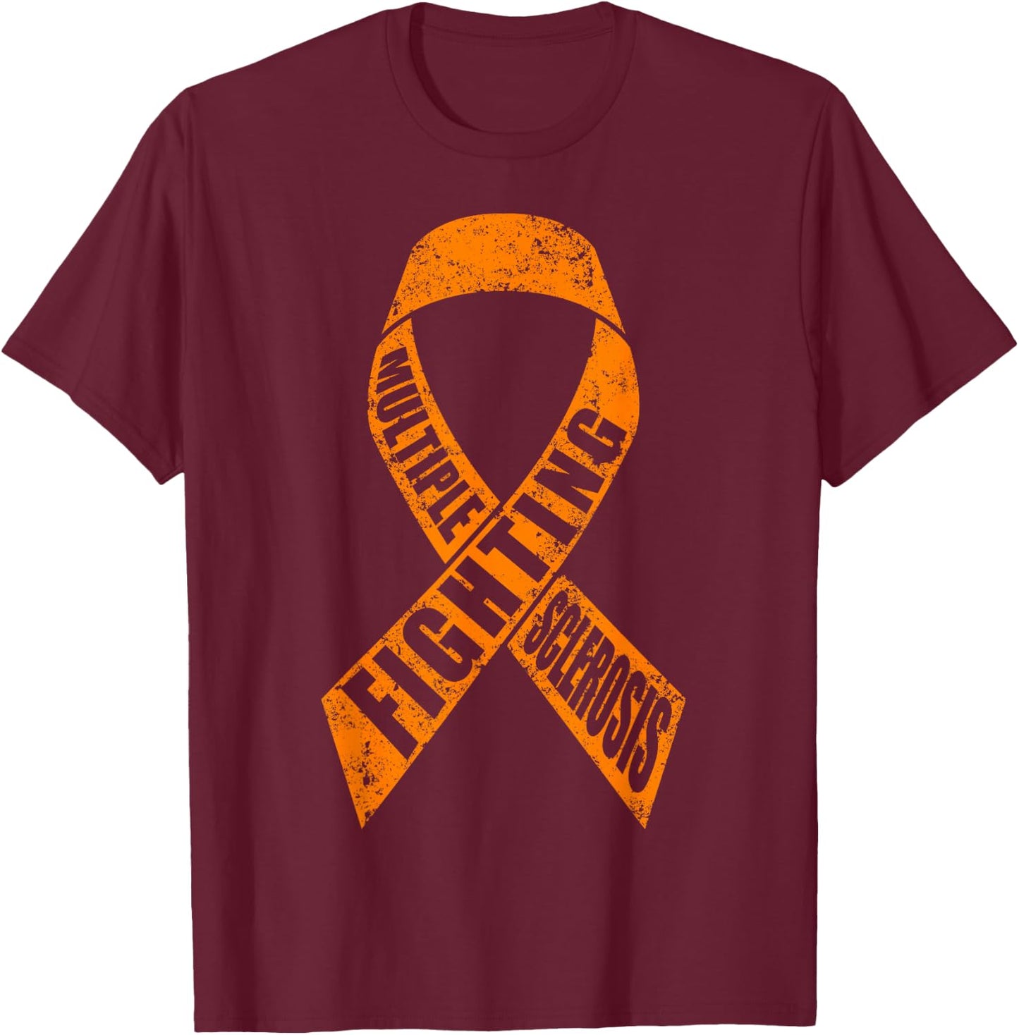 Fighting Multiple Sclerosis Awareness T-Shirt - T-Shirt | Maroon