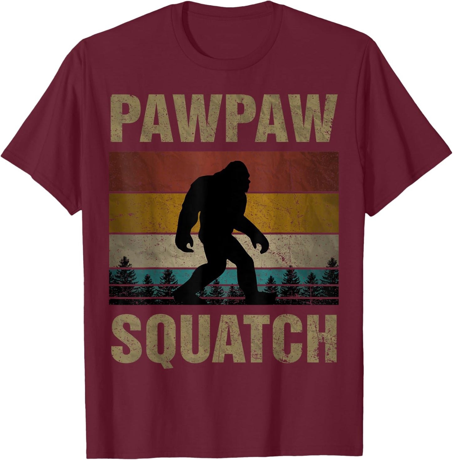 Pawpaw Squatch Bigfoot Pawpaw Sasquatch Yeti Family T-Shirt - T-Shirt | Maroon