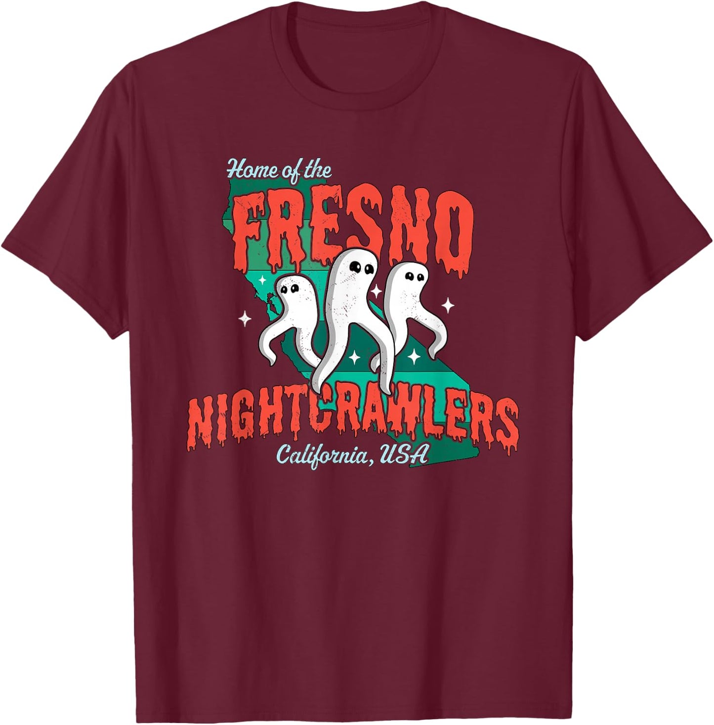 Home of the Fresno Nightcrawlers California USA - Cryptid T-Shirt - T-Shirt | Maroon