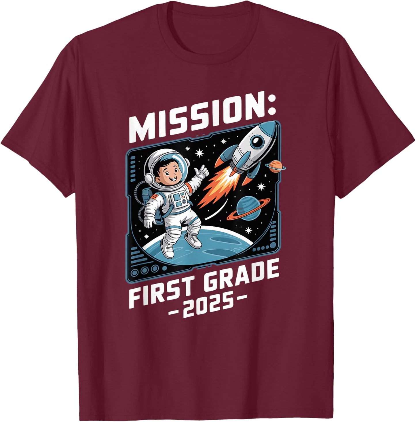 Mission 1st Class Astronaut School Start School Child Space T-Shirt - T-Shirt | Maroon